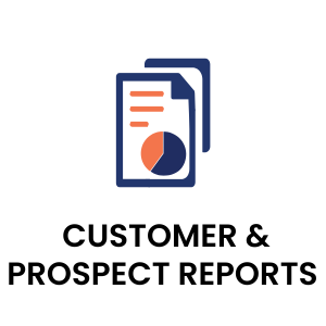 Customer & Prospect Reports