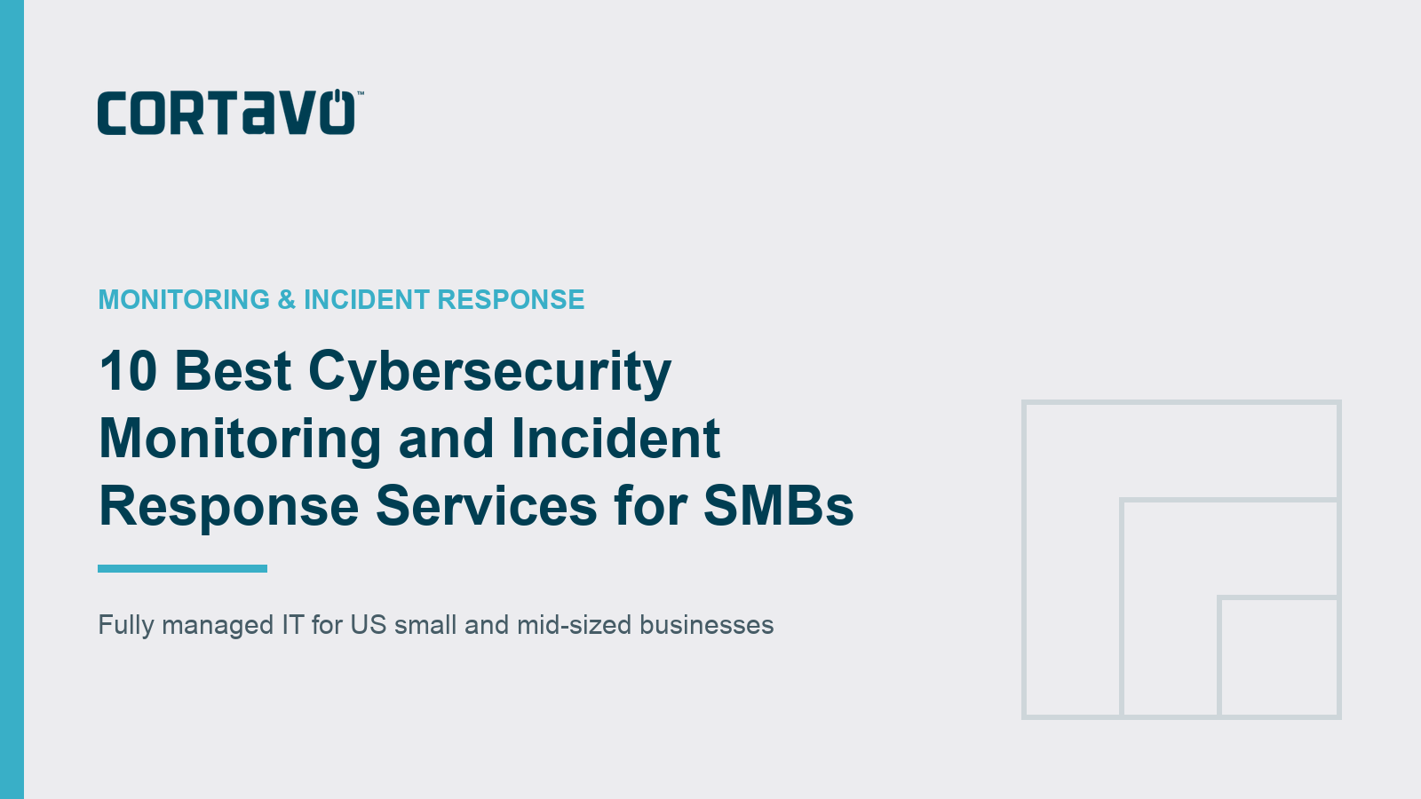 10 Best Cybersecurity Monitoring and Incident Response Services for SMBs