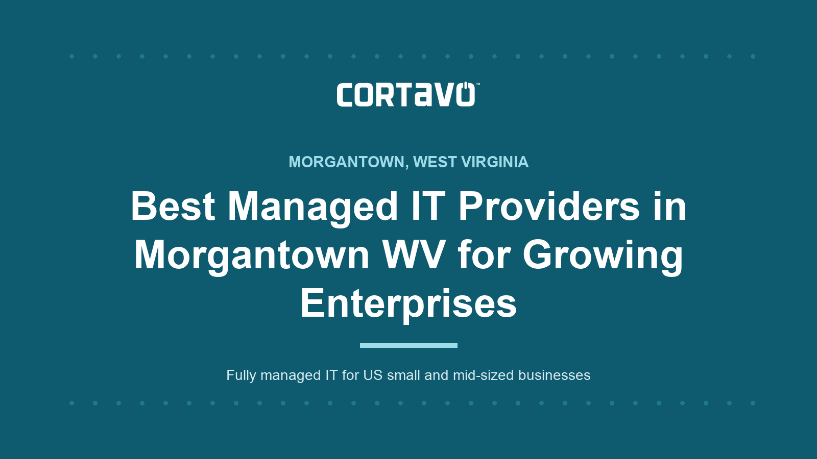 Best Managed IT Providers in Morgantown WV for Growing Enterprises