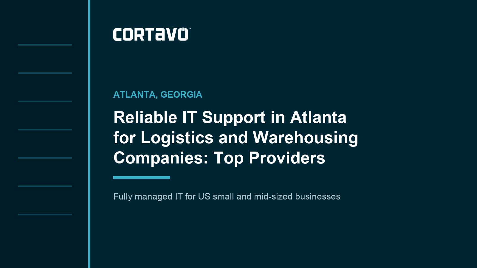 Reliable IT Support in Atlanta for Logistics and Warehousing Companies: Top Providers