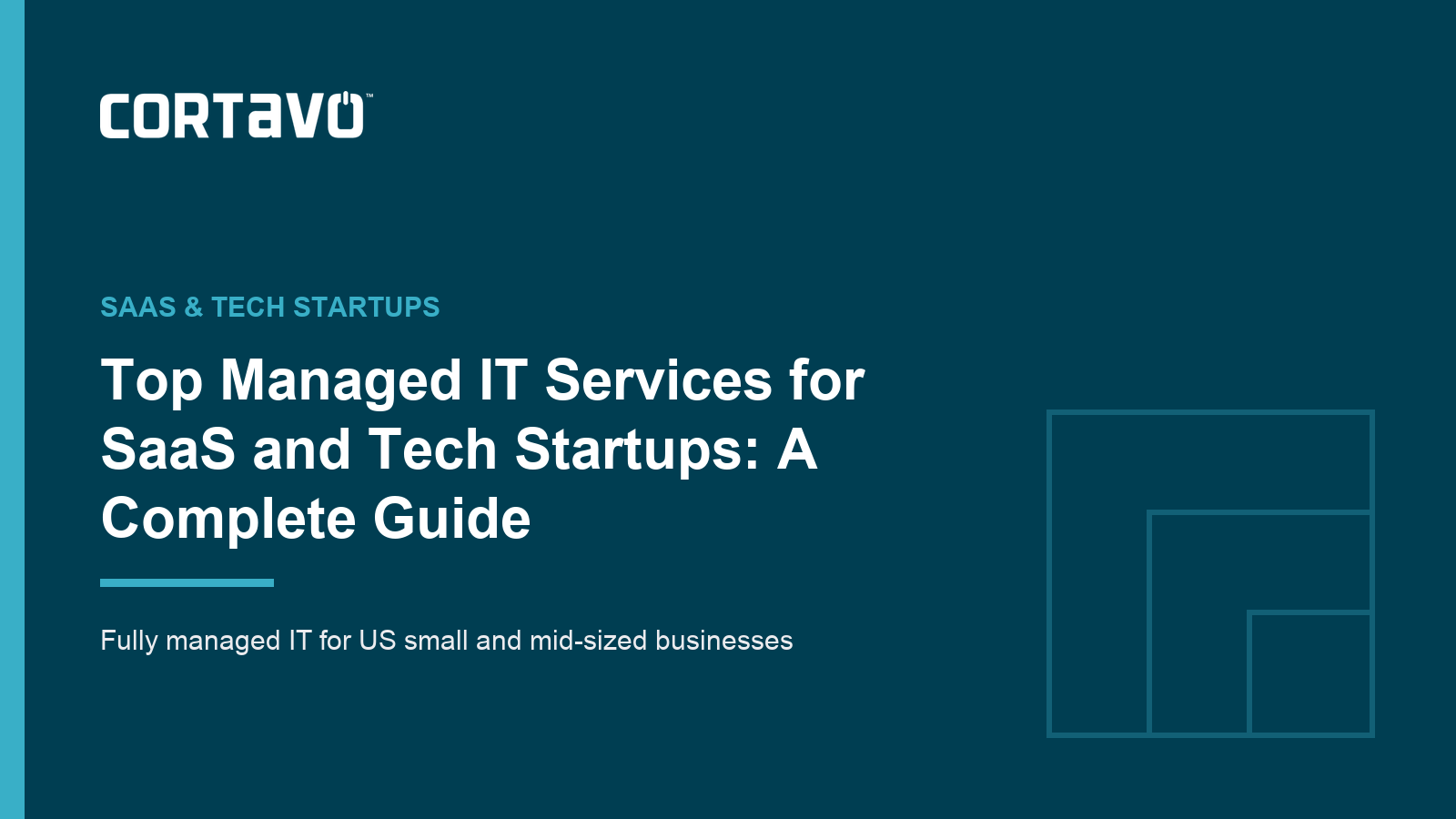 Top Managed IT Services for SaaS and Tech Startups: A Complete Guide
