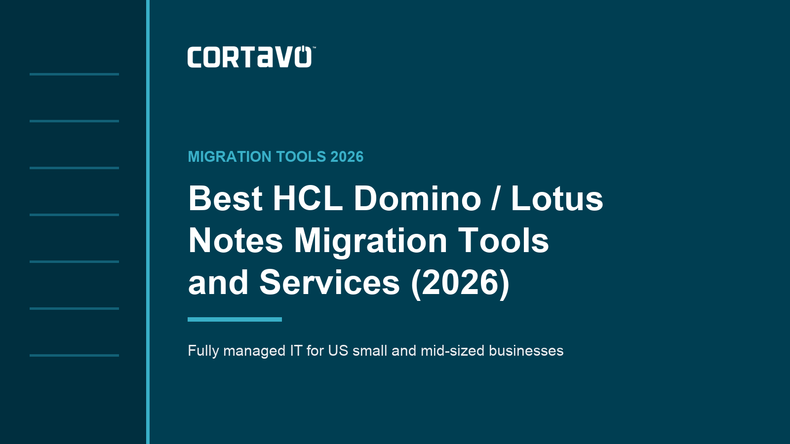 Best HCL Domino / Lotus Notes Migration Tools and Services (2026)